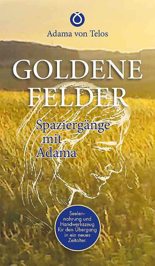 Goldene Felder - Adama von Telos
Excerpt about the painless birth